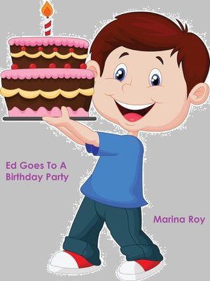 cover image of Ed Goes to a Birthday Party